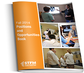 Positions & Opportunities Book from the Society of Teachers of Family Medicine